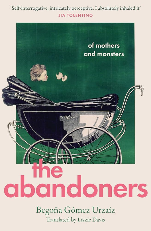 The Abandoners: Of Mothers and Monsters cover image