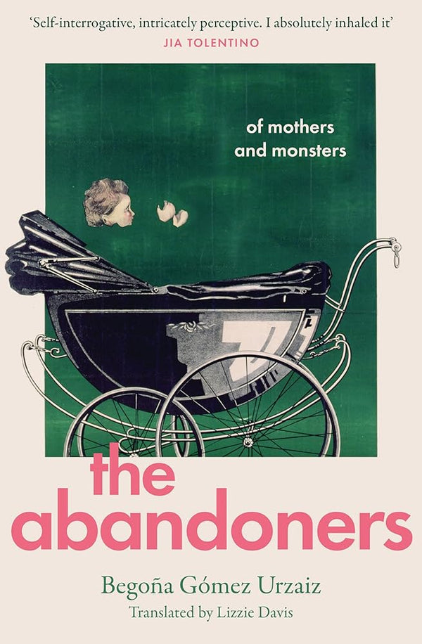 The Abandoners: Of Mothers and Monsters cover image
