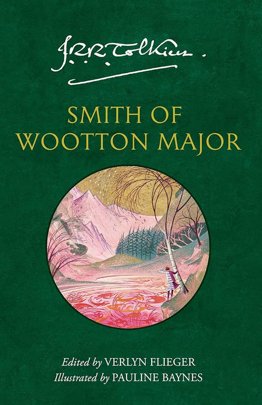 Smith of Wootton Major: A captivating tale of fantasy and adventure from the Sunday Times bestselling author of The Lord of the Rings and The Hobbit cover image
