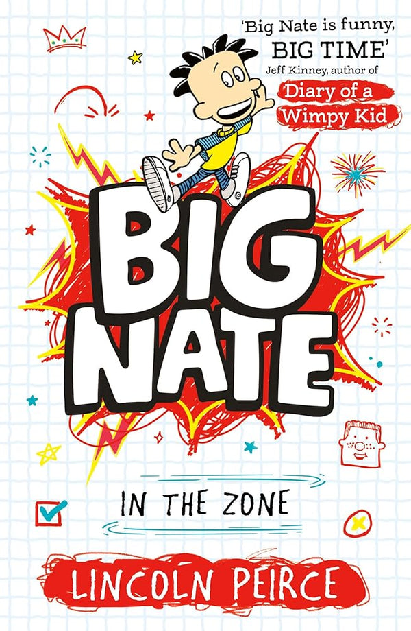 Big Nate in the Zone [Big Nate #6] cover image
