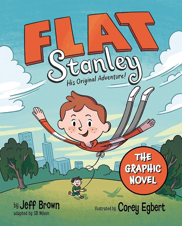 The Flat Stanley Graphic Novel - His Original Adventure!: The original and classic family adventure, now in a full colour graphic novel format new for 2025! cover image