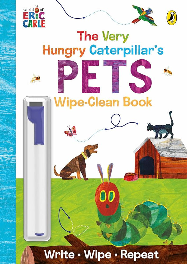 The Very Hungry Caterpillar's Pets: Wipe-Clean Board Book cover image