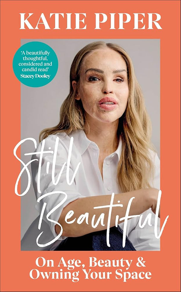 Still Beautiful: On Age, Beauty and Owning Your Space cover image