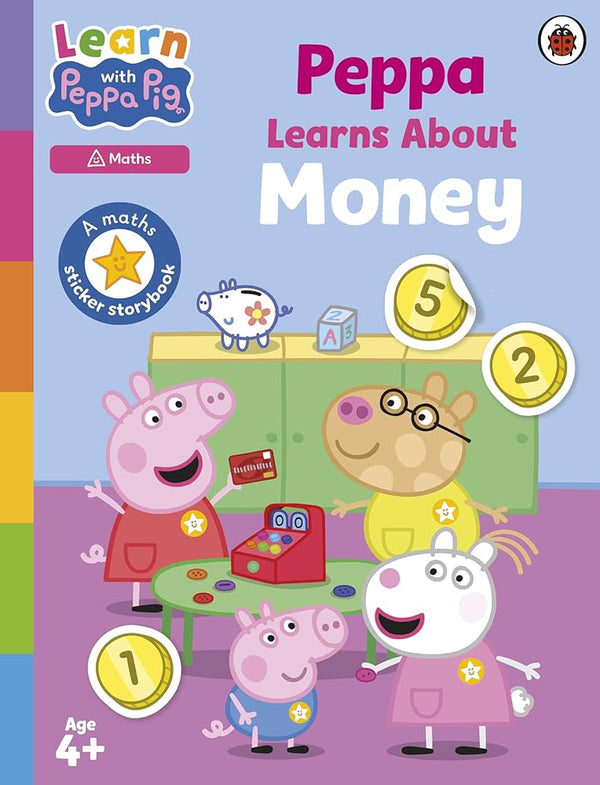 Learn with Peppa: Peppa Learns About Money: A maths sticker storybook cover image