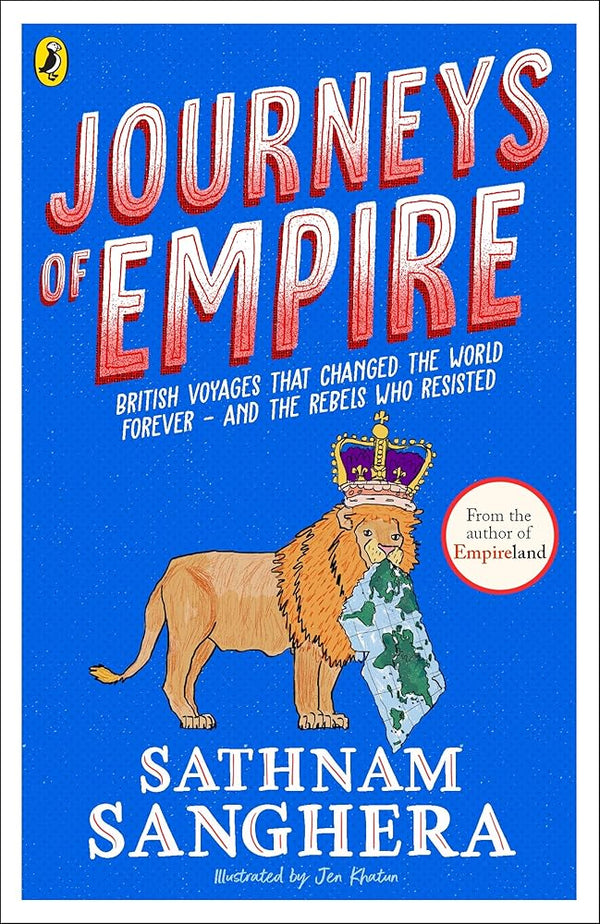 Journeys of Empire: British voyages that changed the world forever - and the rebels who resisted cover image