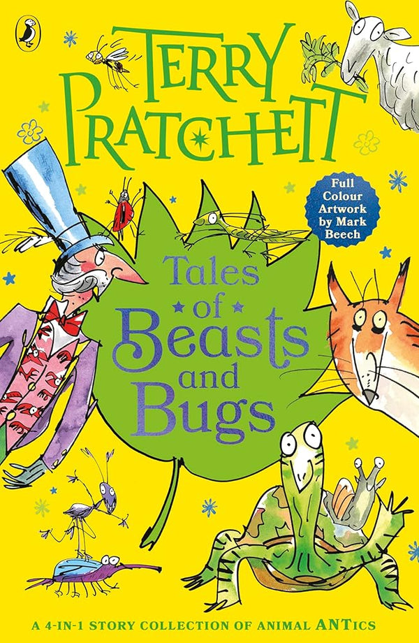 Tales of Beasts and Bugs: The fantastical and funny illustrated collection cover image