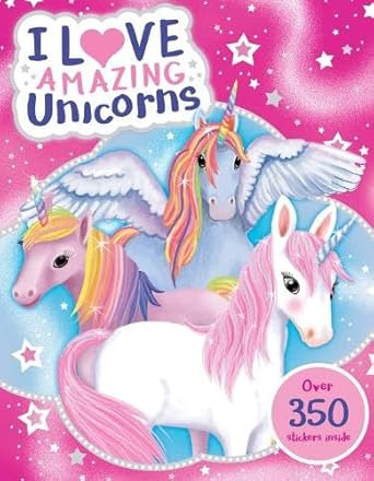 I Love Amazing Unicorns Sticker Activity Book cover image
