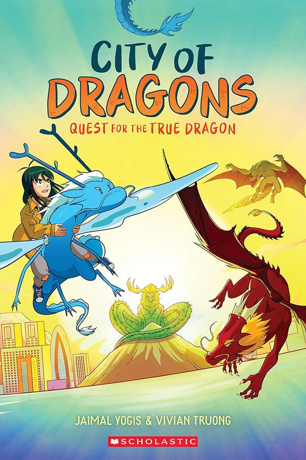 Quest for the True Dragon: A Graphic Novel (City of Dragons #3) cover image