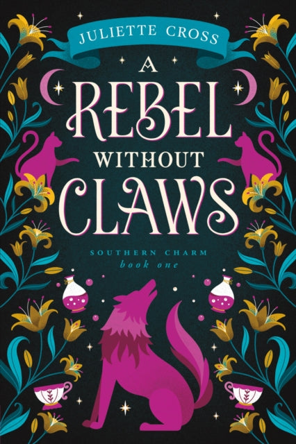 A Rebel Without Claws : Southern Charm Book One