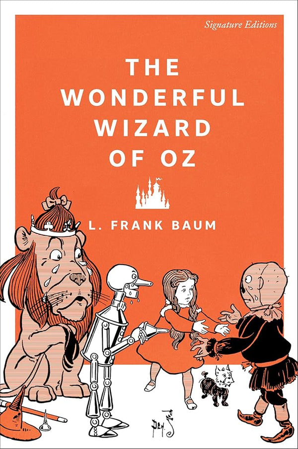 The Wonderful Wizard of Oz (Signature Editions) cover image
