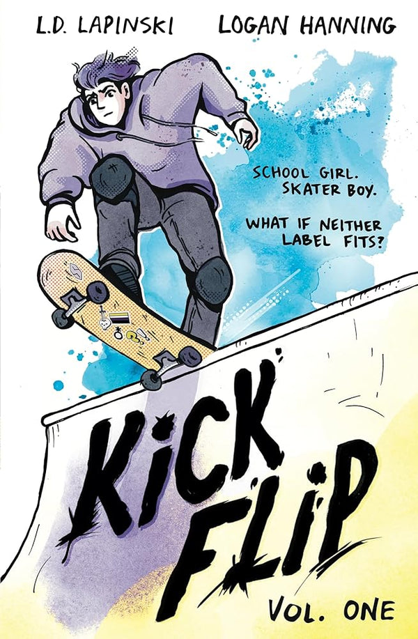 Kickflip Vol. 1: A heartfelt graphic novel about LGBTQ+ identity, acceptance and friendship cover image