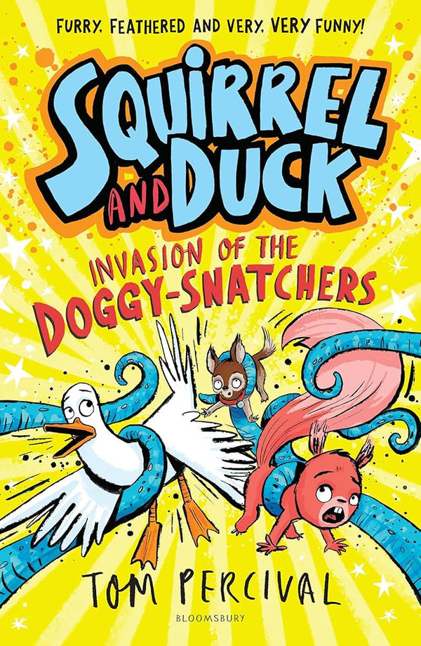 Squirrel and Duck: Invasion of the Doggy-Snatchers cover image