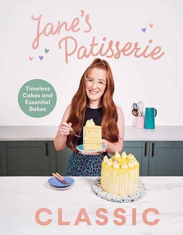 Jane’s Patisserie Classic: Timeless cakes and essential bakes cover image