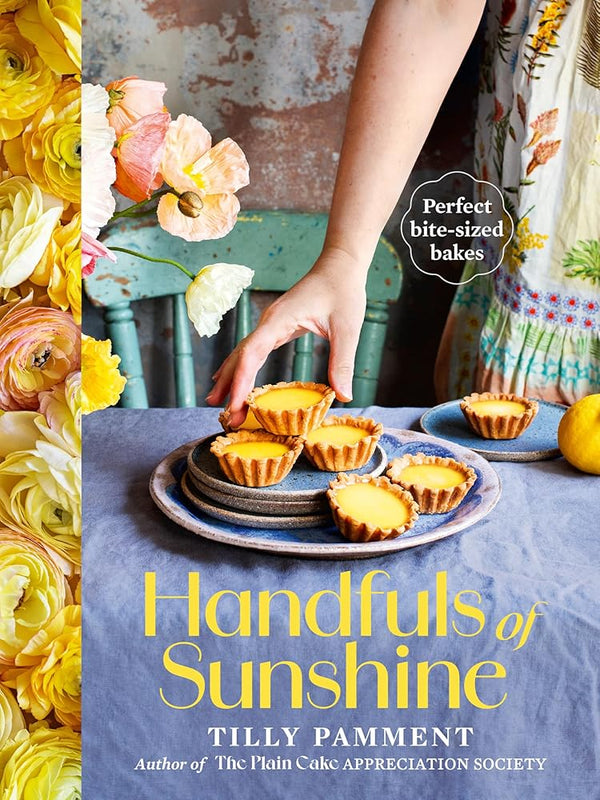 Handfuls of Sunshine: Perfect bite-sized bakes cover image