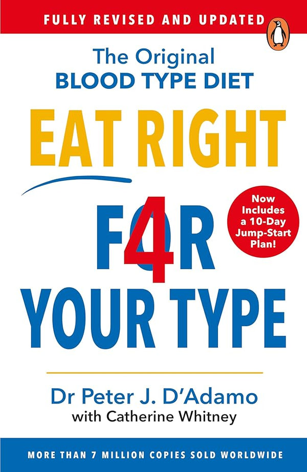 Eat Right 4 Your Type: Fully Revised with 10-day Jump-Start Plan cover image