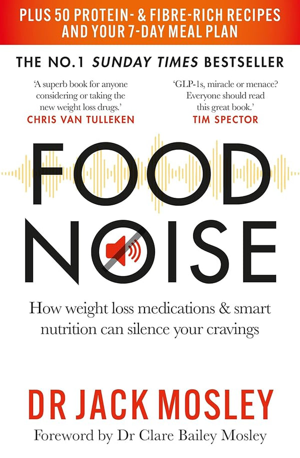 Food Noise: How weight loss medications & smart nutrition can silence your cravings cover image