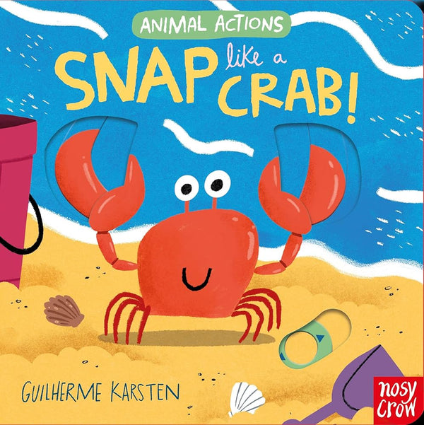 Snap Like a Crab (Animal Actions) cover image