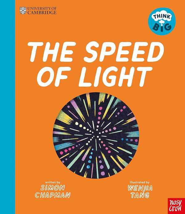 University of Cambridge: Think Big: The Speed of Light cover image