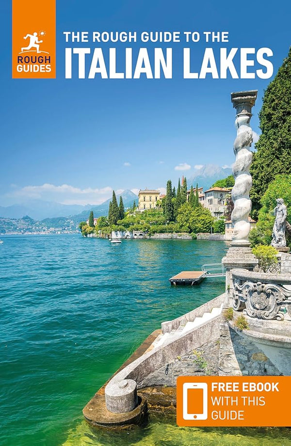 The Rough Guide to the Italian Lakes: Travel Guide with eBook (Rough Guides Main Series) cover image