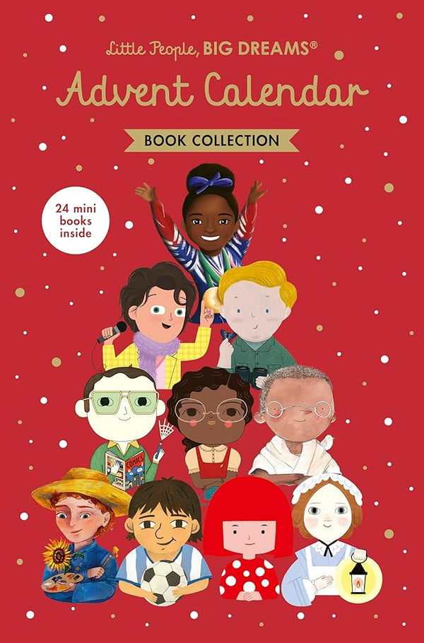 Little People, BIG DREAMS: Advent Calendar Book Collection: 2025 Edition cover image