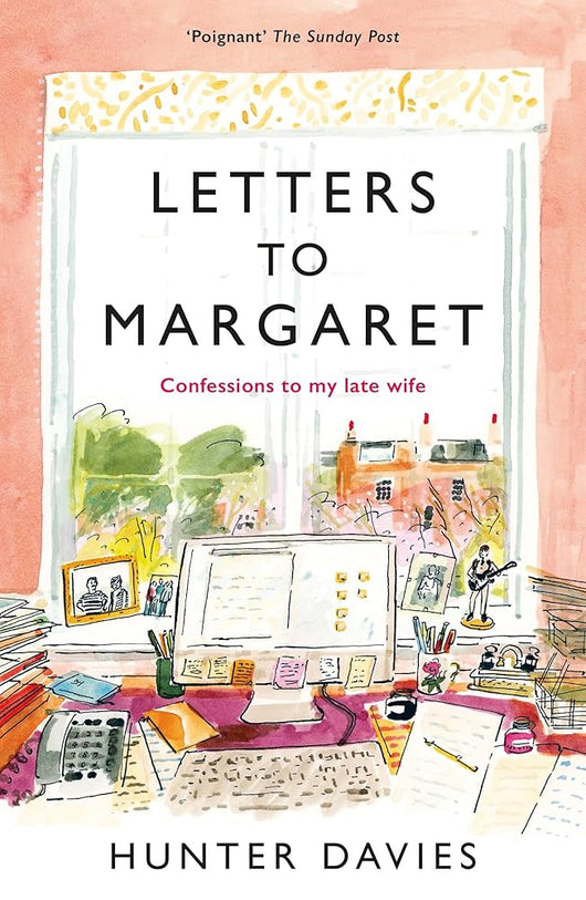 Letters to Margaret: Confessions to my late wife cover image